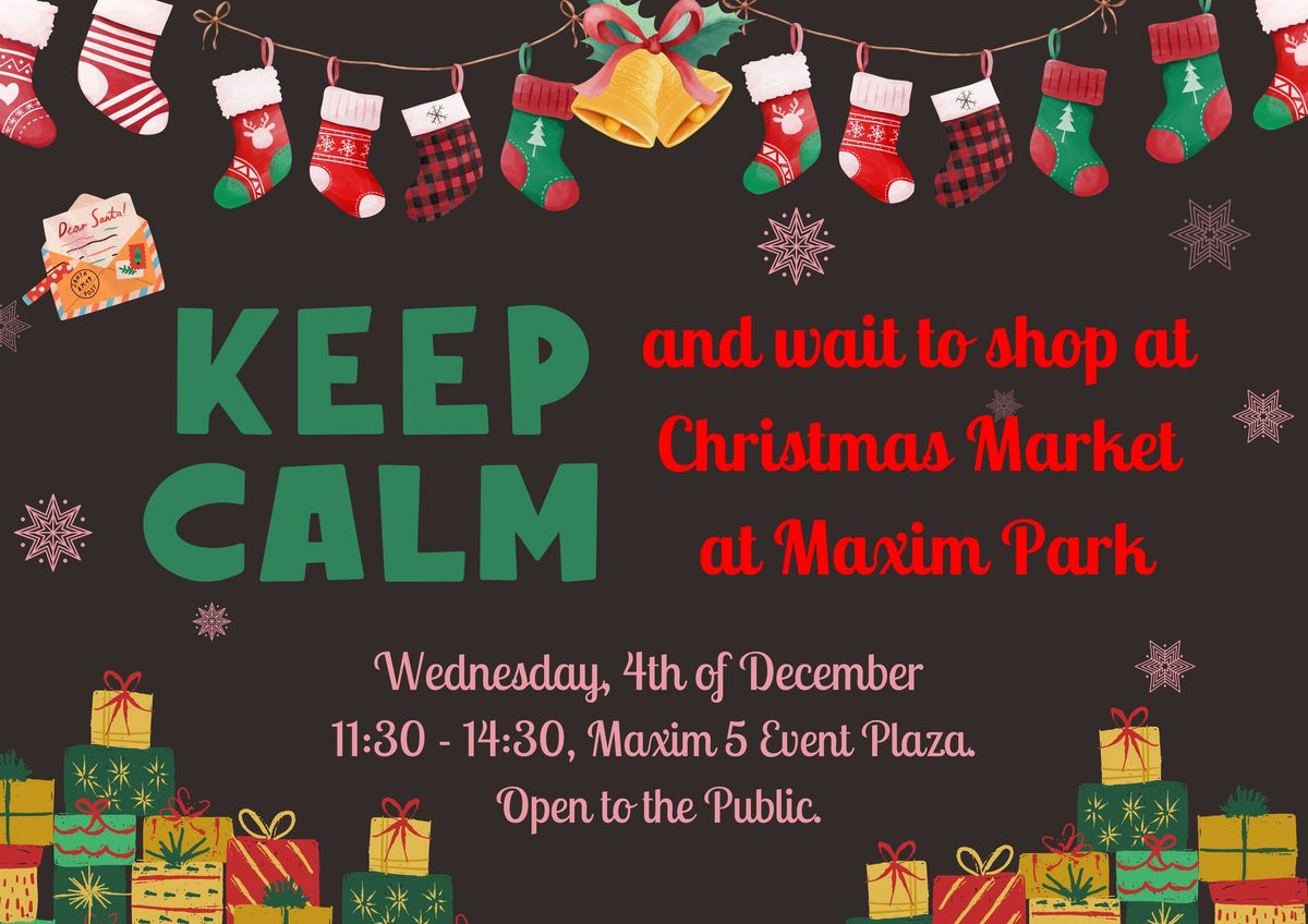 Christmas Market at Maxim Park open to public 