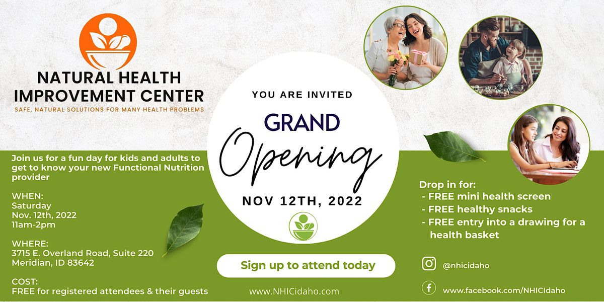 Natural Health Improvement Center of Idaho GRAND OPENING!