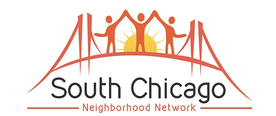 South Chicago Neighborhood Network Collaborative Meetings