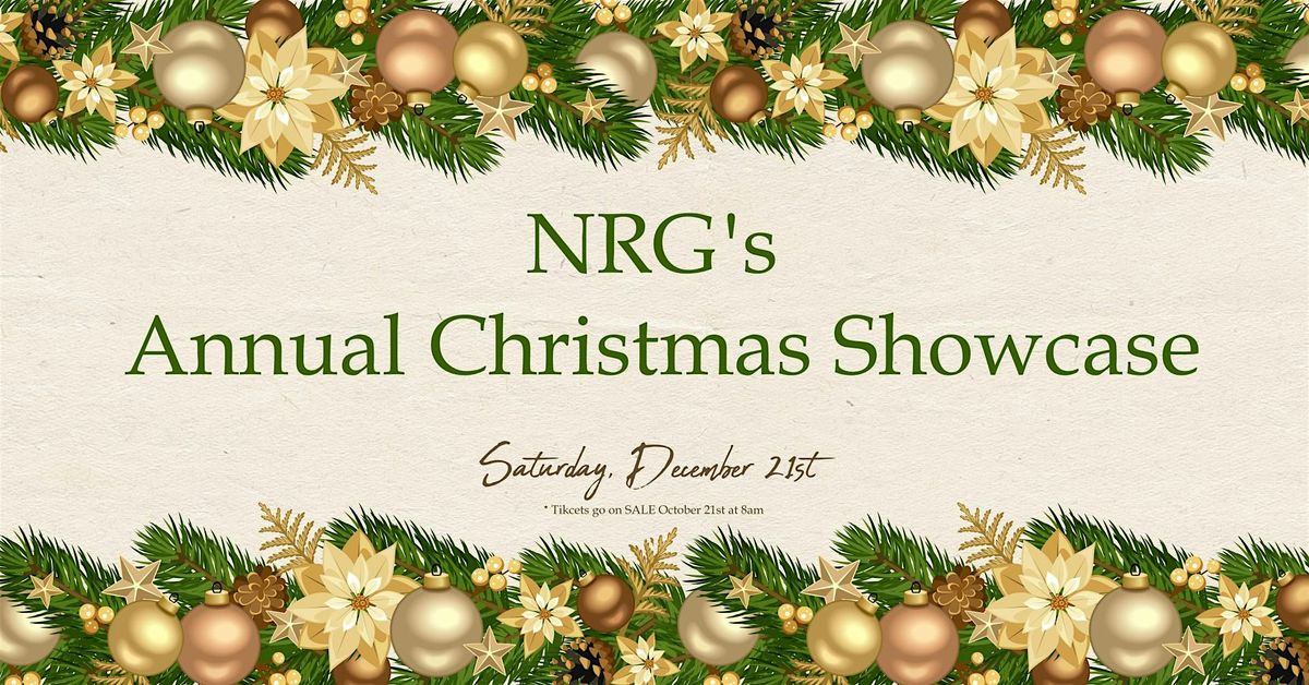 NRG's Annual Christmas Showcase 2024