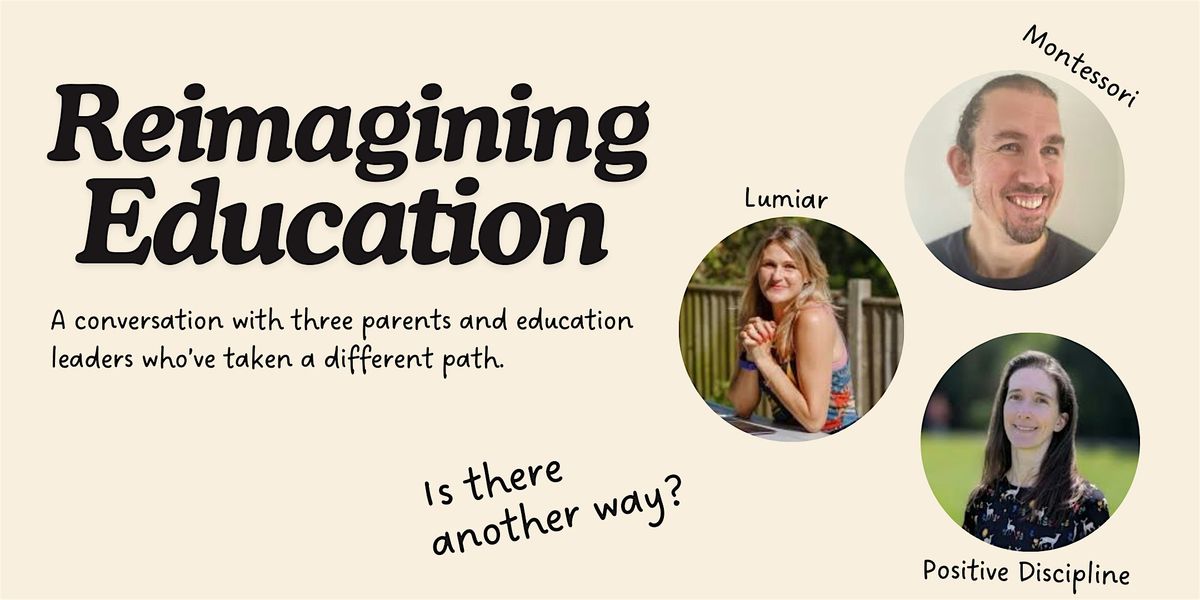 Reimagining Education