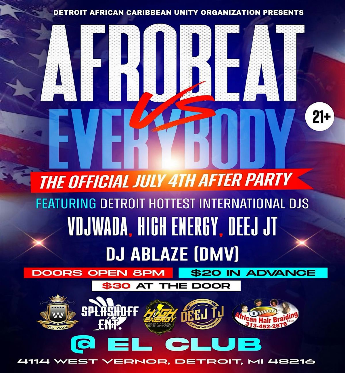Afrobeat vs Everybody July  4th DJ Party @ The El Club