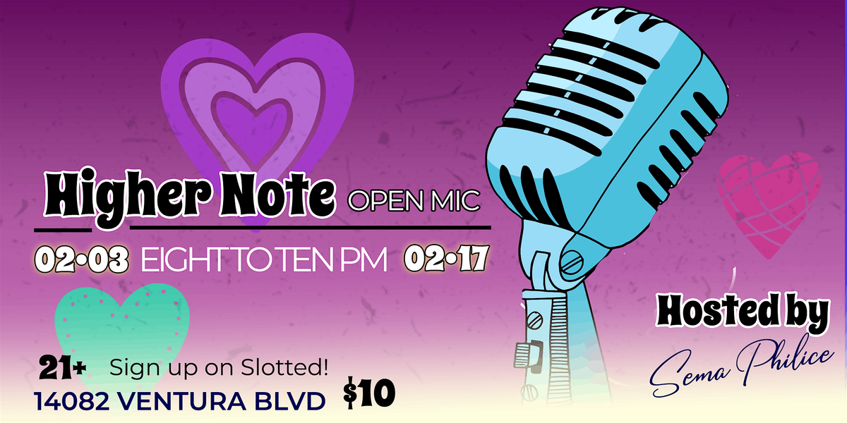Higher Note Open Mic Night \u22c6\u207a \u266c