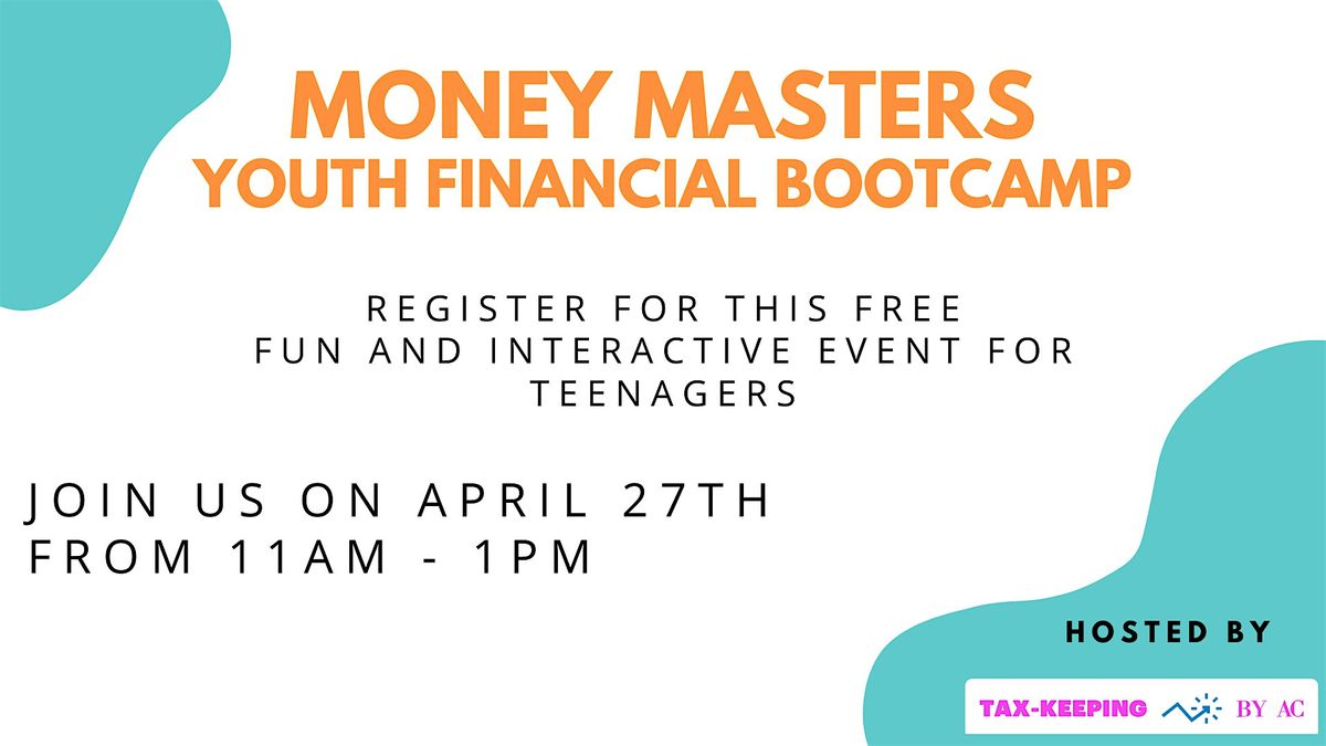 Money Masters: Youth Financial Bootcamp