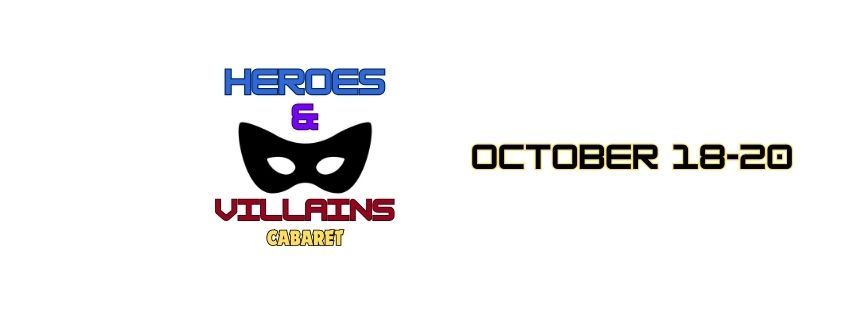 Heroes & Villains Cabaret