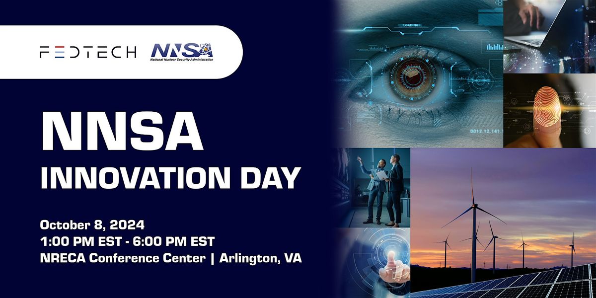 National Nuclear Security Administration (NNSA) Innovation Day