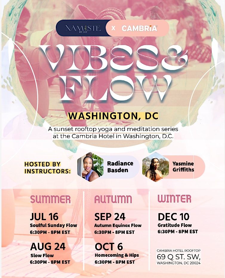 Vibes and Flow DC