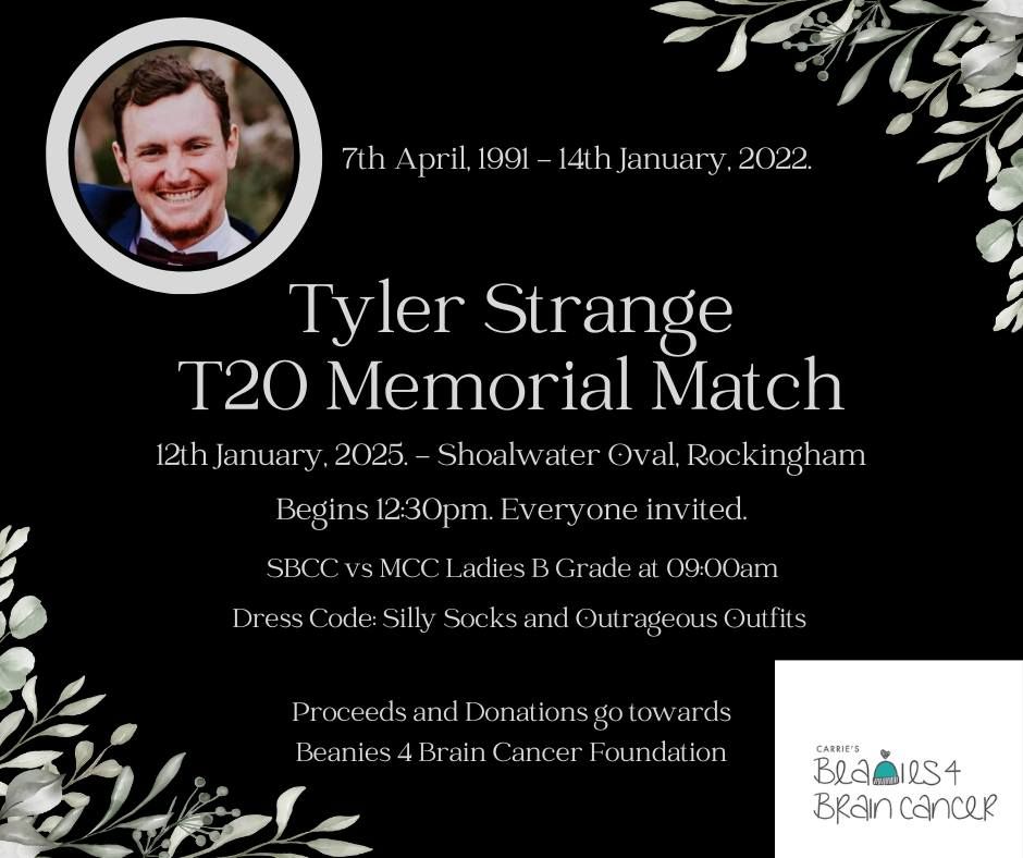 Tyler Strange Memorial T20 Match