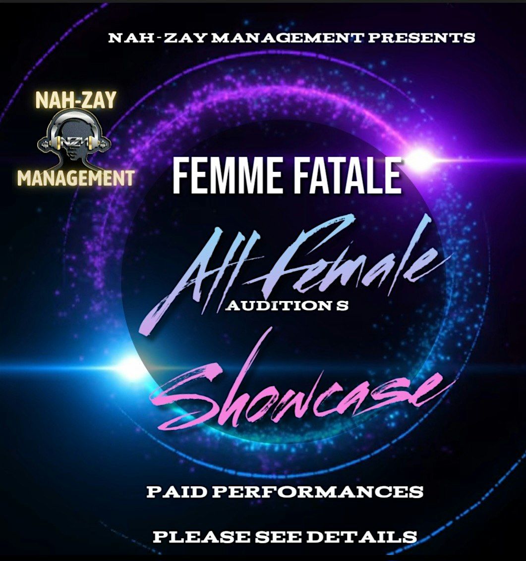 3rd Annual Femme Fatale All Female Showcase