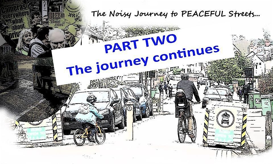 The Noisy Journey to Peaceful Streets:  the Journey Continues