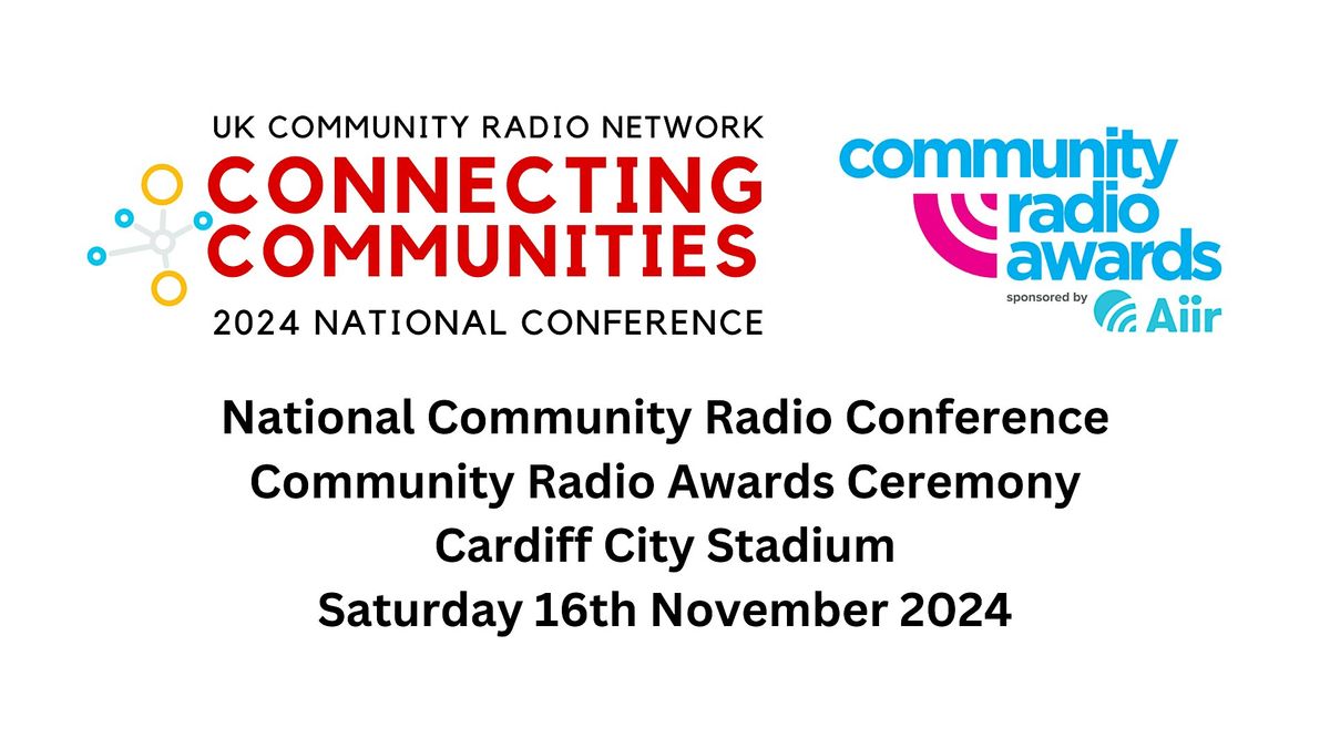 National Community Radio Conference & Community Radio Awards 2024