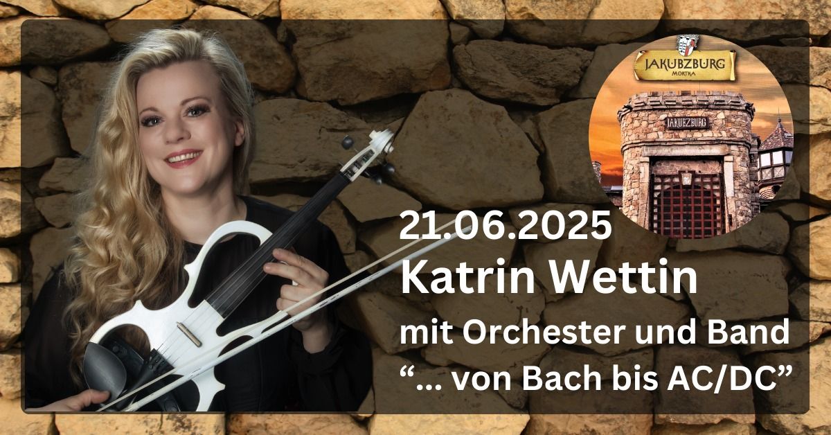 Katrin Wettin - "...von Bach bis AC\/DC"