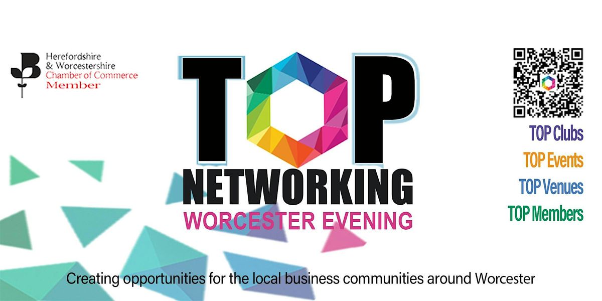 TOP Club #Worcester Evening (With Bolero Bar & Kitchen)
