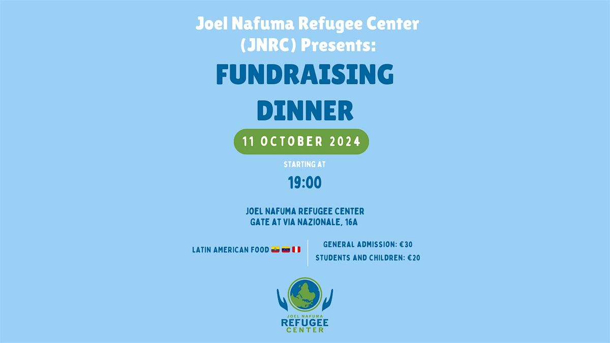 Joel Nafuma Refugee Center (JNRC) Fundraising Dinner