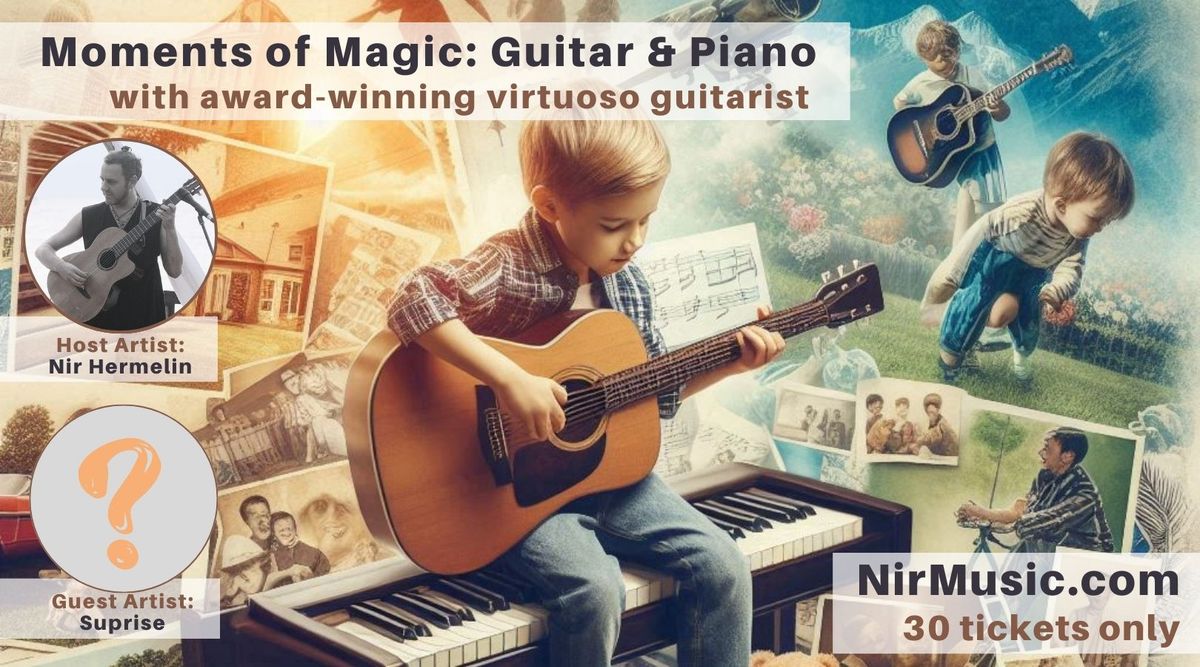 Moments of Magic: Guitar & Piano @Seeds of Dreams