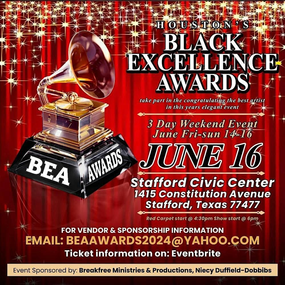 BEA AWARDS (Black Excellence Awards)