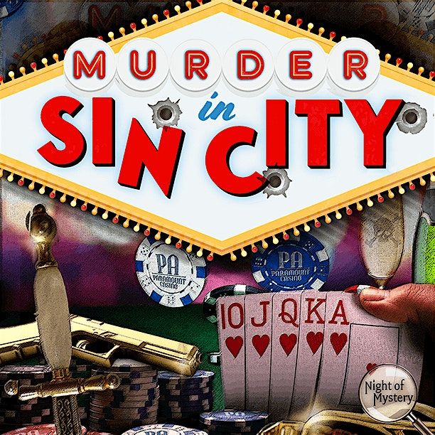 M**der Mystery Dinner- M**der in Sin City