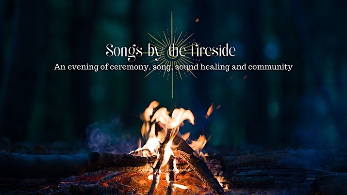 Sound healing with Danielle Steller - Songs by the fireside