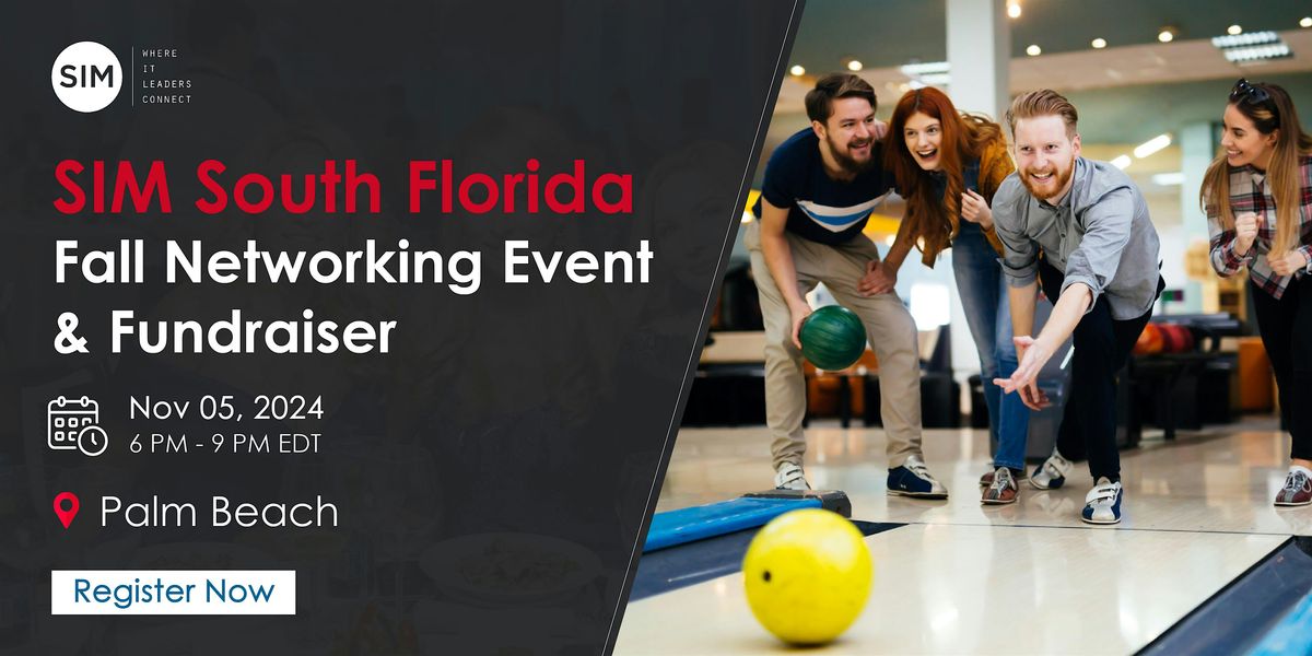 SIM South Florida Fall Networking Event and Fundraiser