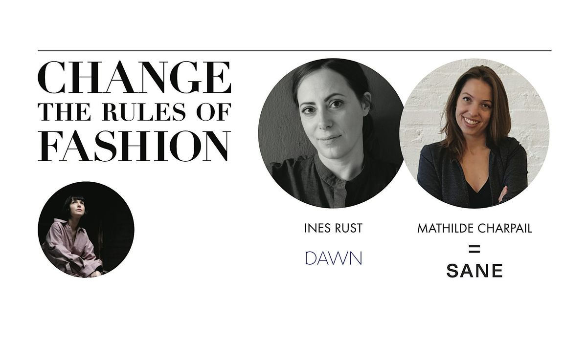 PANEL TALK - change the rules of fashion