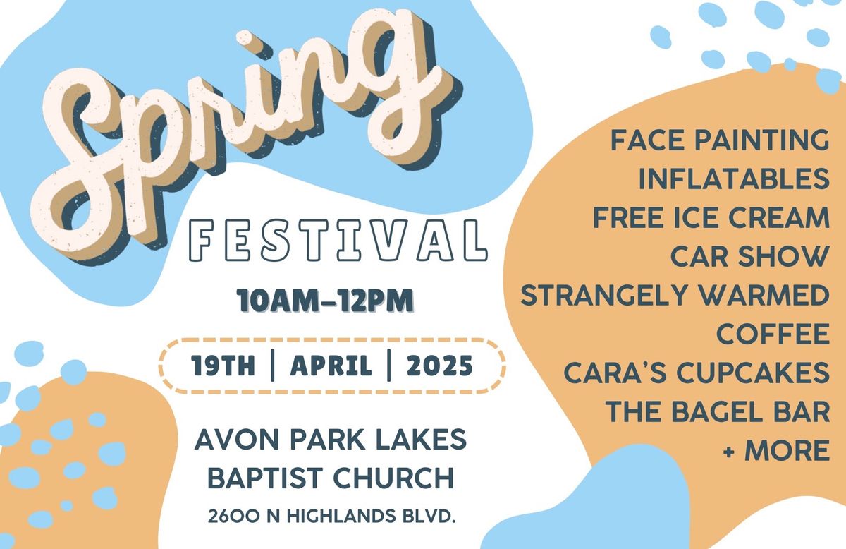 Spring Festival at Avon Park Lakes Baptist Church!