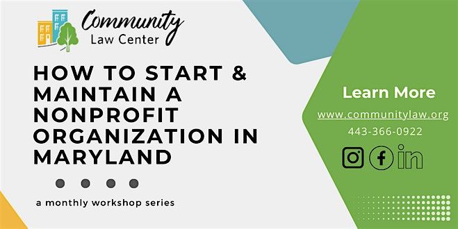 How to Start and Maintain a Nonprofit Organization in Maryland