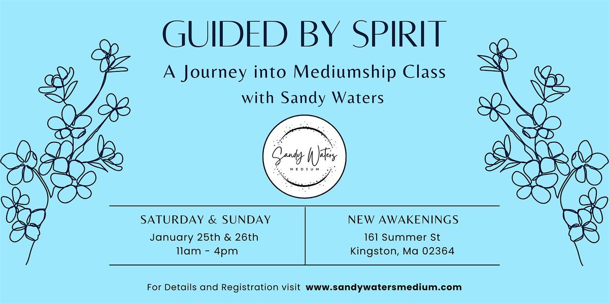 Guided by Spirit: A Journey into Mediumship Class