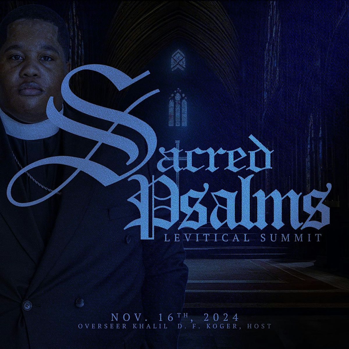 Sacred Psalms Levitical Summit