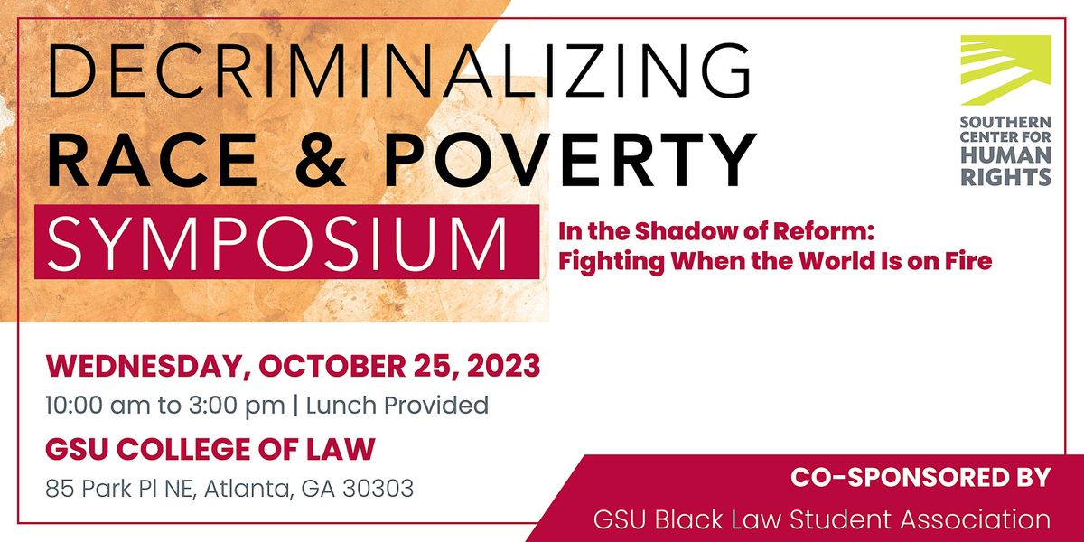 2023 Decriminalizing Race & Poverty Symposium
