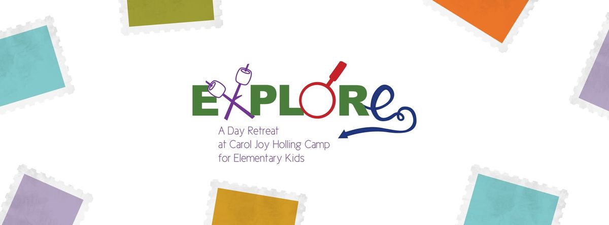 EXPLORE! - Day Camp