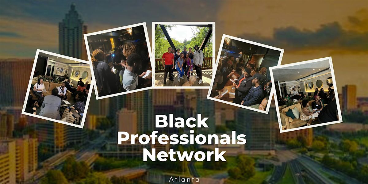 Black Professional Millennials in ATL Network