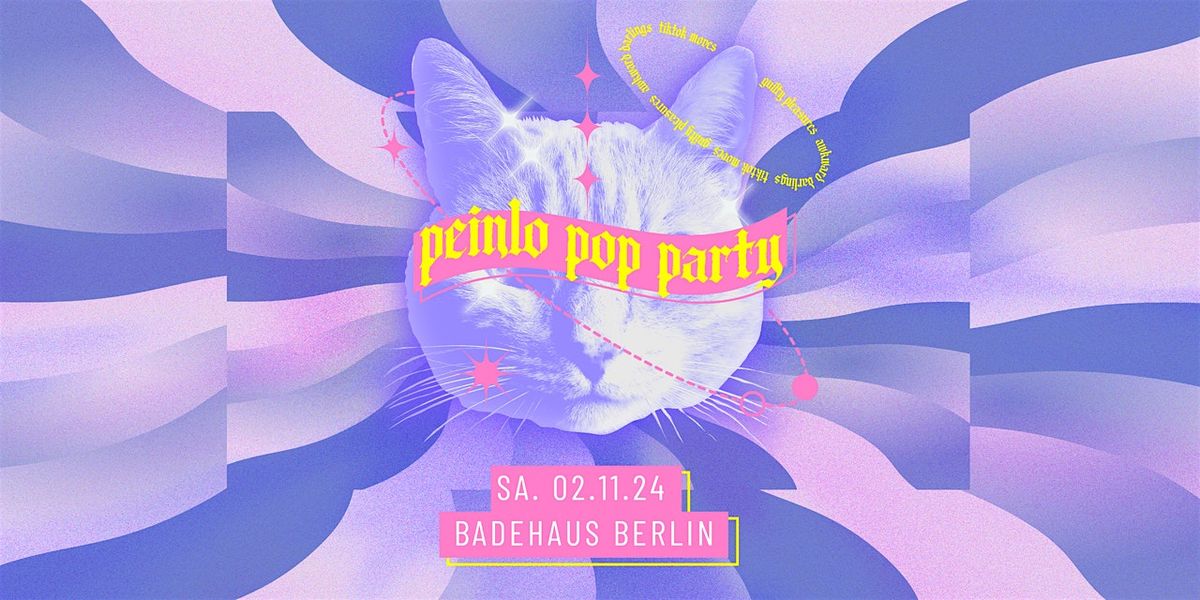 Peinlo Pop Party \u2022  Badehaus \u2022 Berlin