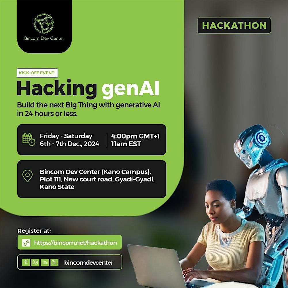 Hacking genAI - Bincom Hackathon Dec. 2024 - Kano Physical Kick-off Event