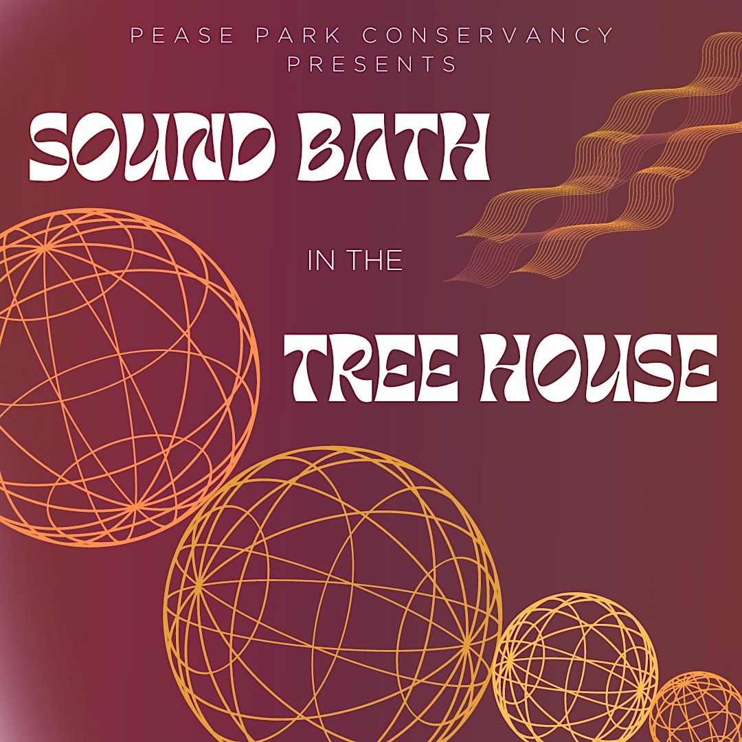 Sound Bath in the Treehouse