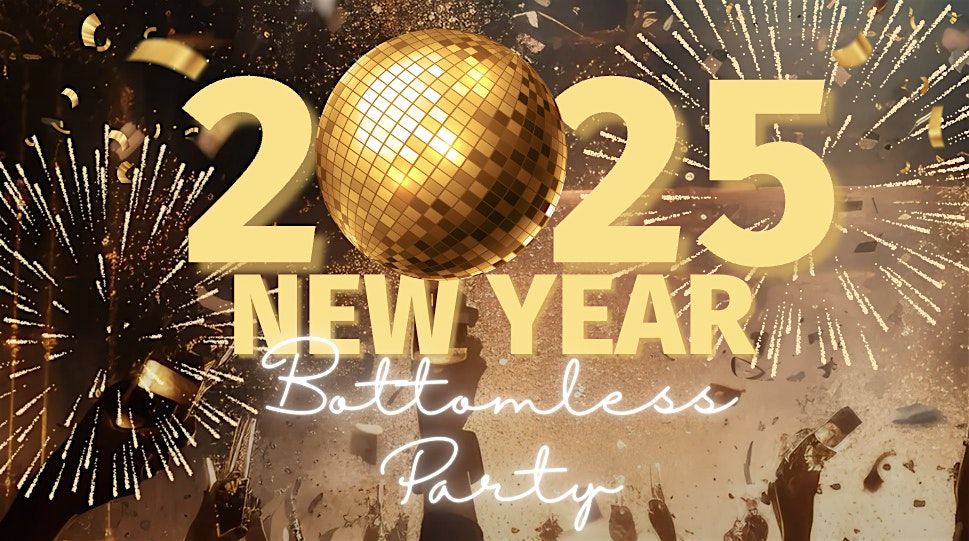 Bottomless New Year's Eve Party