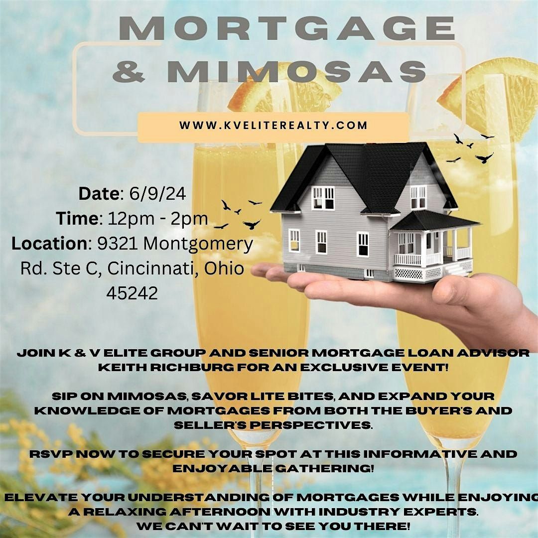 Mortgage & Mimosas