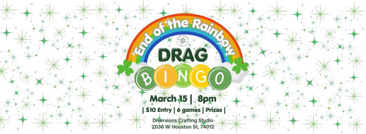 End of the Rainbow Drag Bingo w\/ AABA