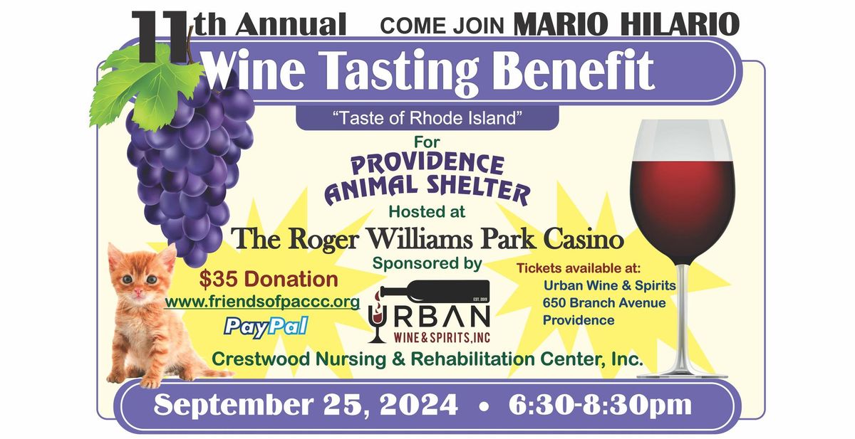 Come Join Mario Hilario on September 25 at our 11th Annual Wine Tasting  Providence Animal Shelter