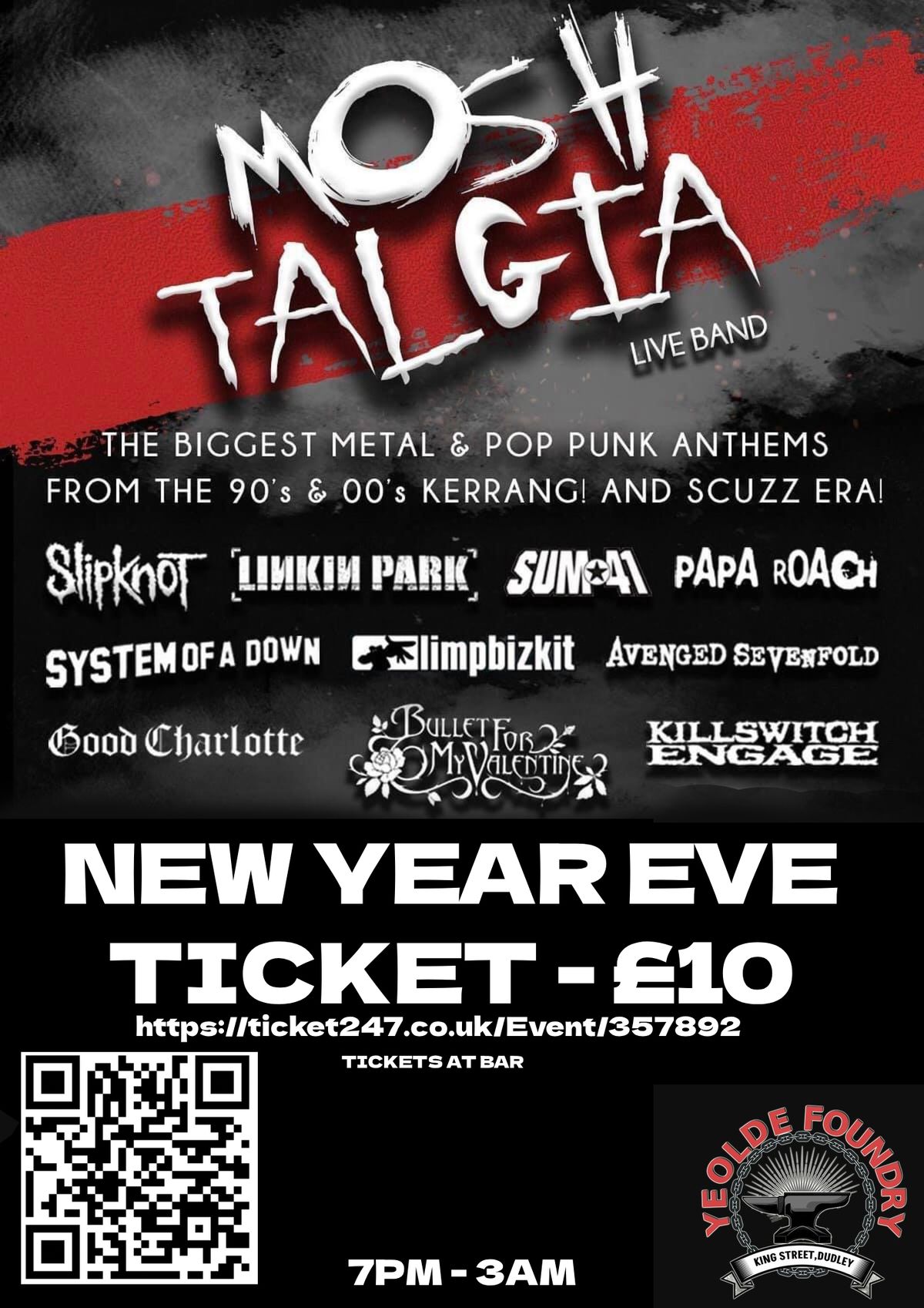 NEW YEARS EVE MOSHtalgia - 2000's Era Metal\/Alternative\/Rock LIVE YE OLDE FOUNDRY