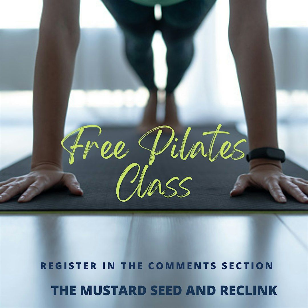 Pilates - Interactive class at The Mustard Seed