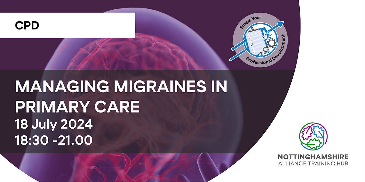 Managing Migraines in Primary Care