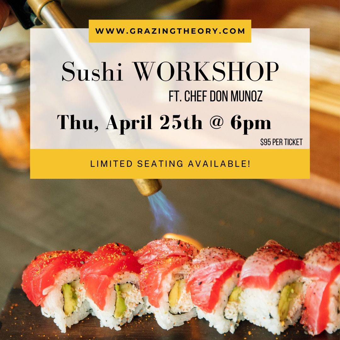 Thu 4\/25\/24 Sushi Workshop