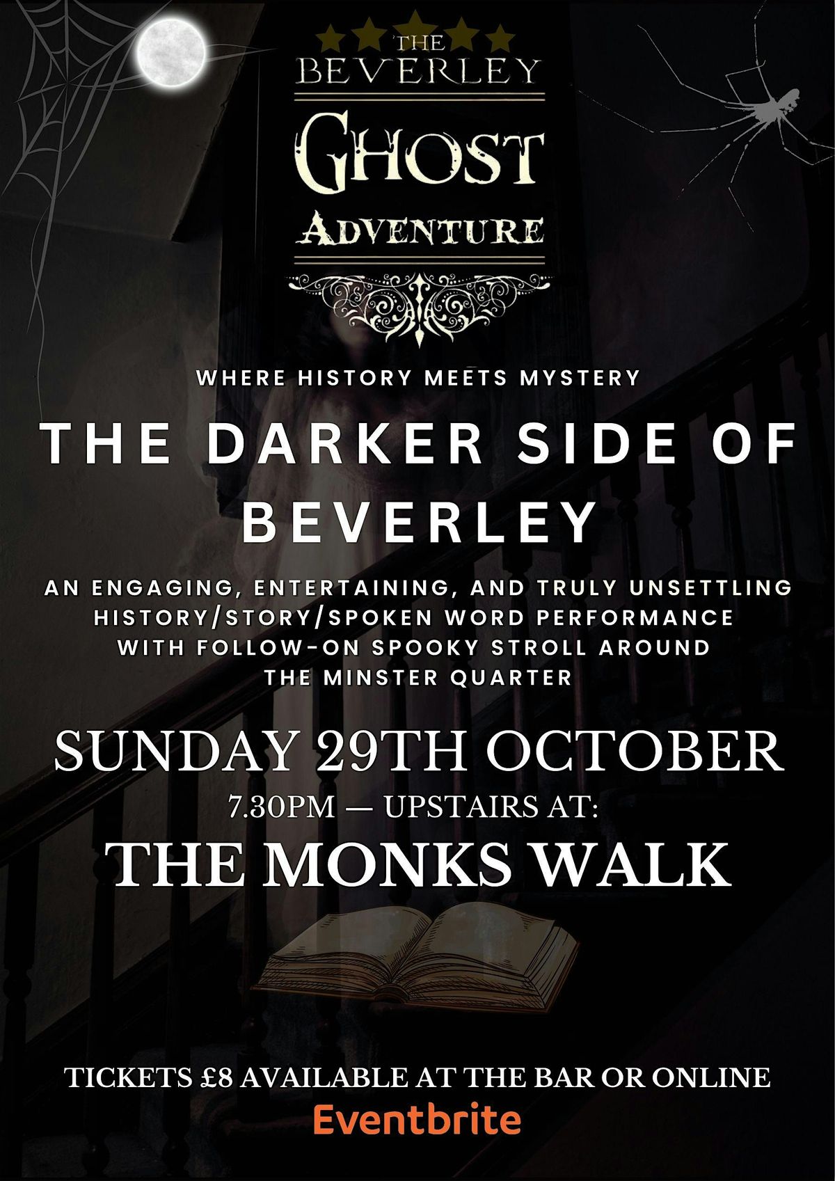 Halloween Special: The Darker Side of Beverley  at the Monks Walk