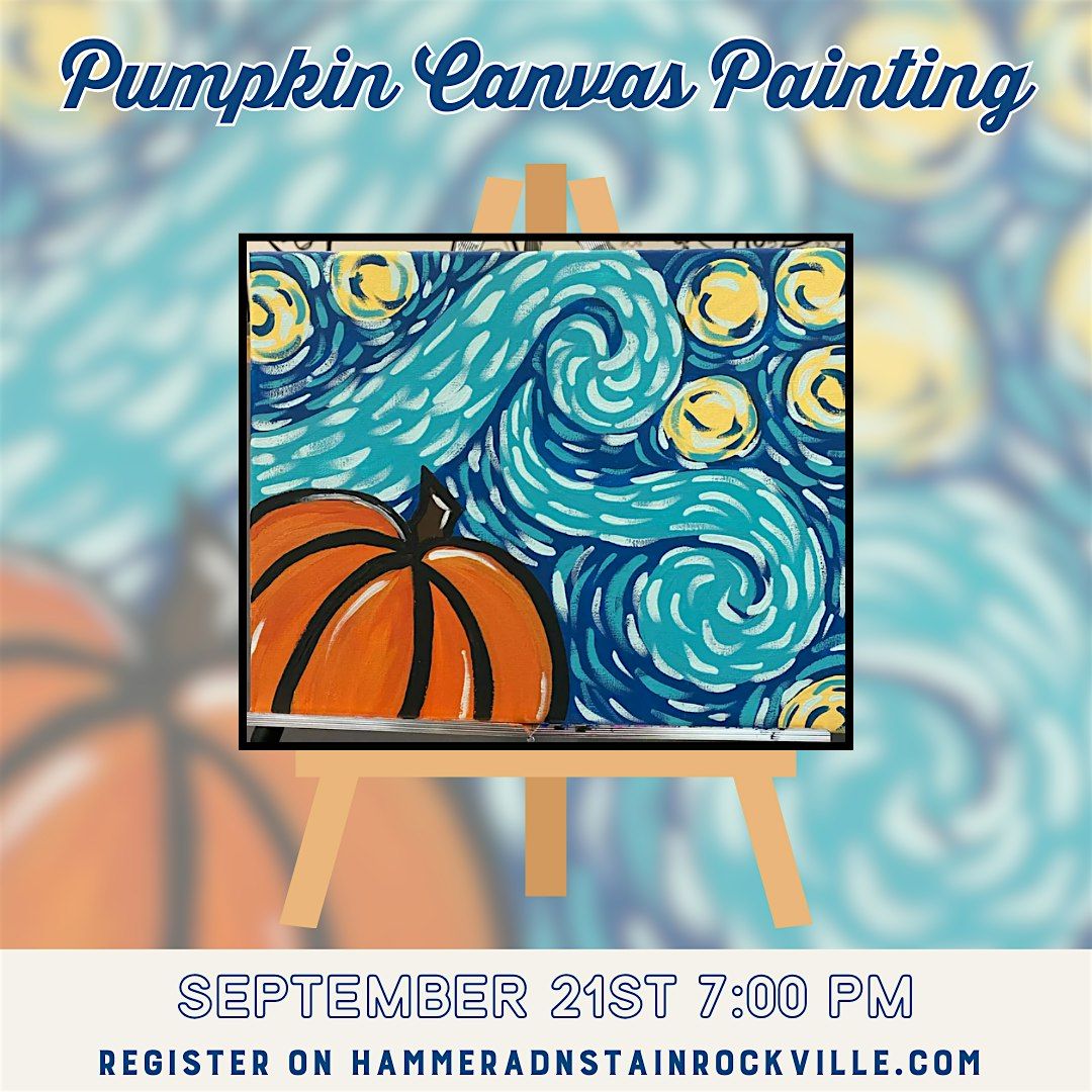 Hammer & Stain Rockville Pumpkin Canvas Painting Workshop