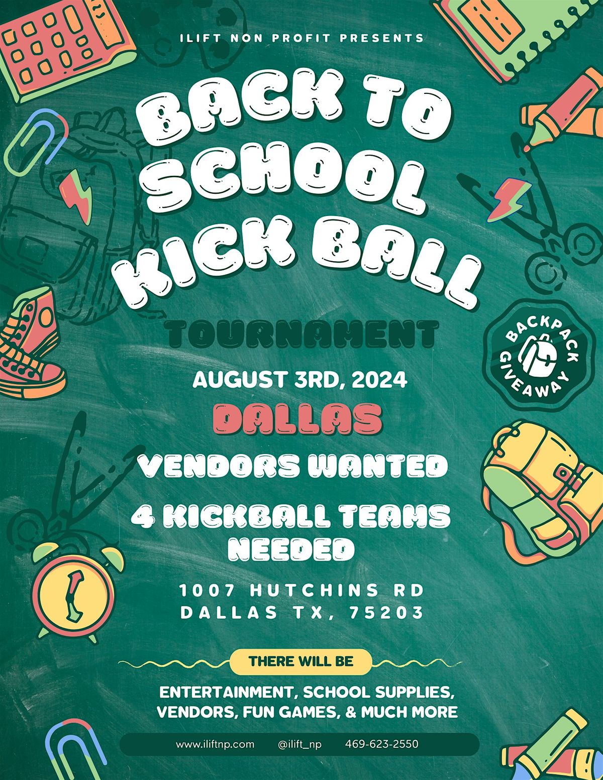 ILIFT 4th Annual Back 2 School Kickball Tournament