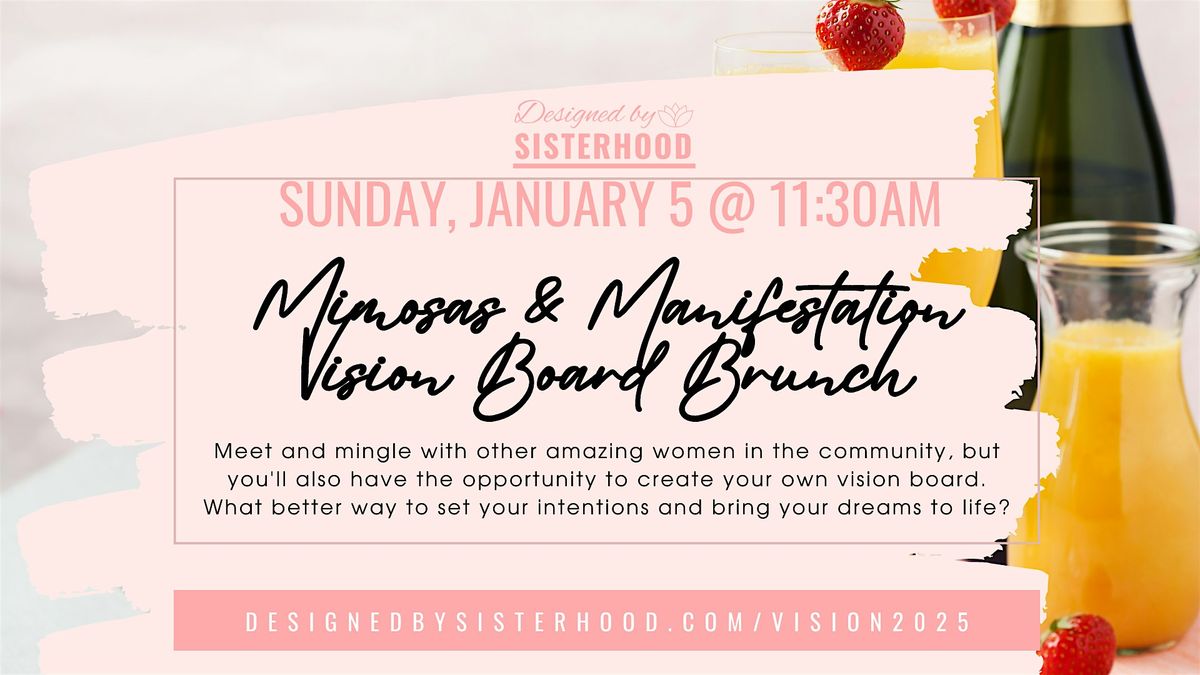 Mimosas & Manifestation Vision Board Brunch