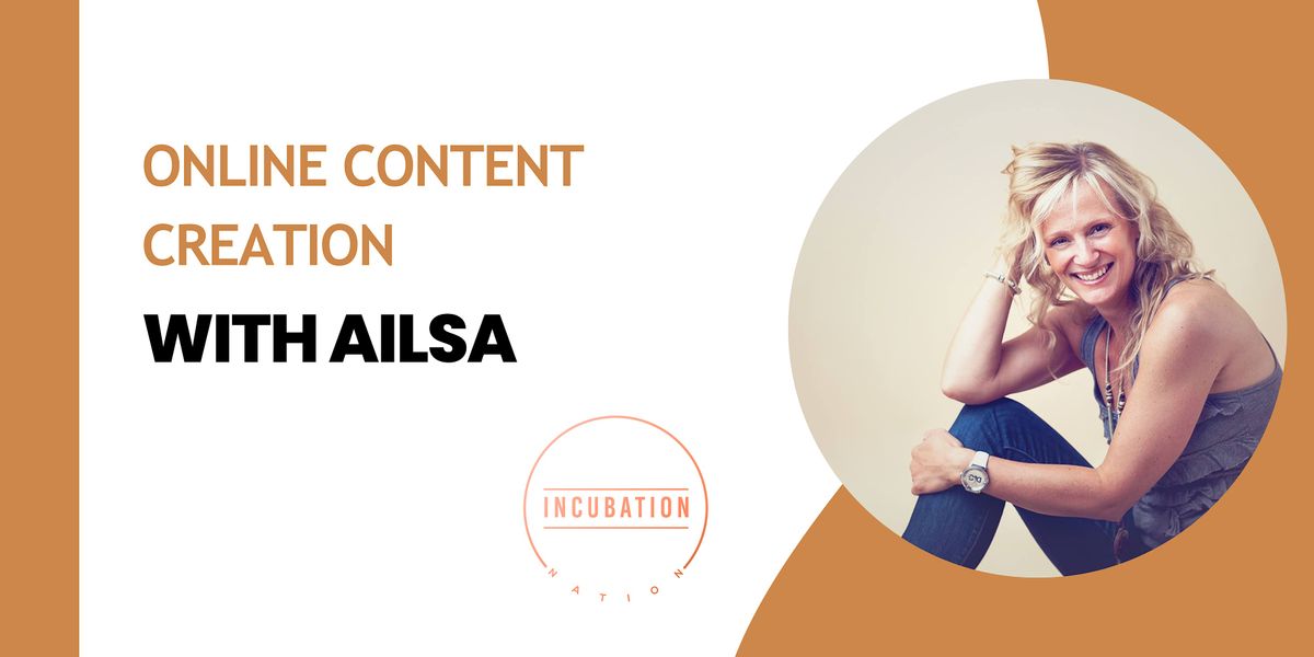Online Content Creation with Ailsa
