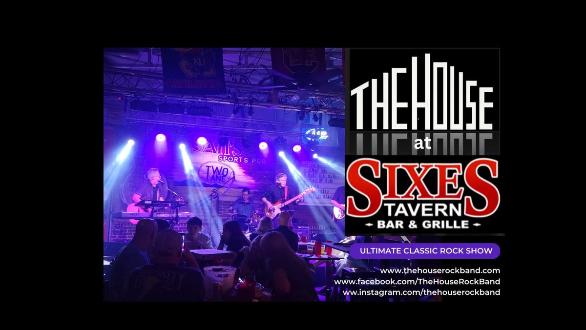 The House Band at Sixes Tavern!
