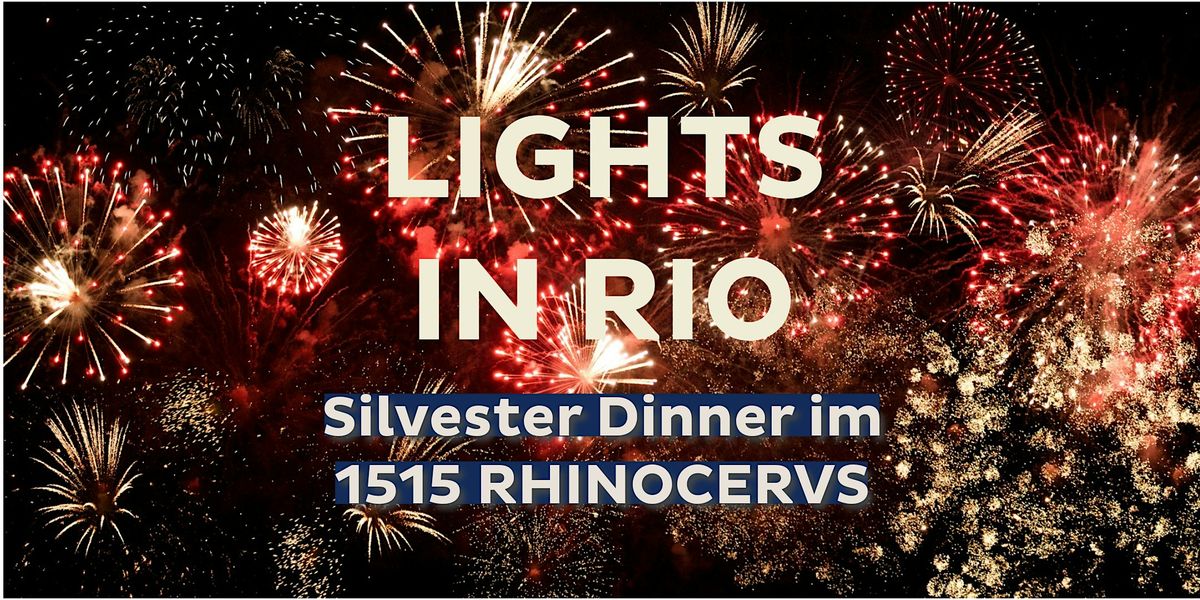 SILVESTER DINNER IM 1515 RHINOCERVS RESTAURANT