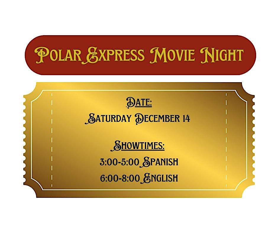 Noche de cine inmersivo en Polar Express(Mostrando en espa\u00f1ol)